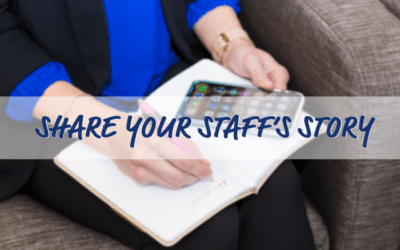 Share Your Staff’s Story