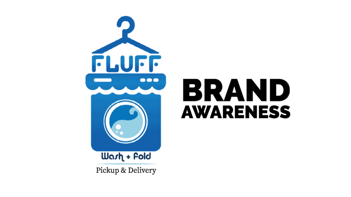 Fluff Wash and Fold Brand Awareness