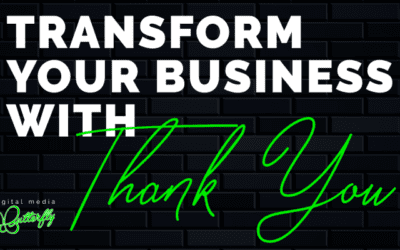 Transform Your Business With Thank You