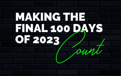 Making the Final 100 Days Count