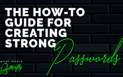 The How-to Guide for Creating Strong Passwords: