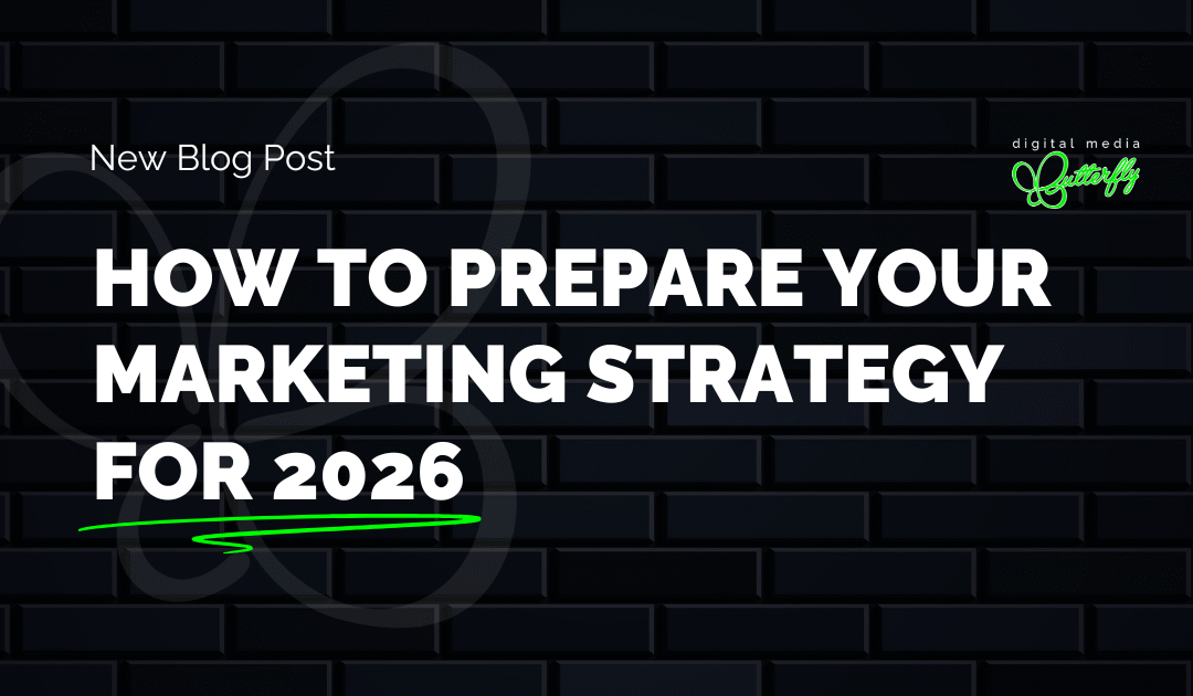 How to Prepare Your Marketing Strategy for 2026